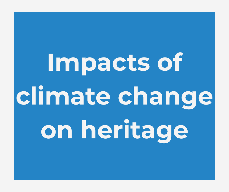 Taking action on climate change for heritage